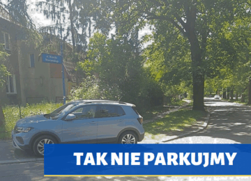 TAK NIE PARKUJMY